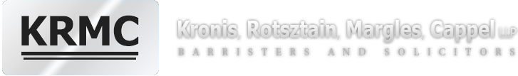 Kronis, Rotsztain, Margles, Cappel LLP | Barristers And Solicitors